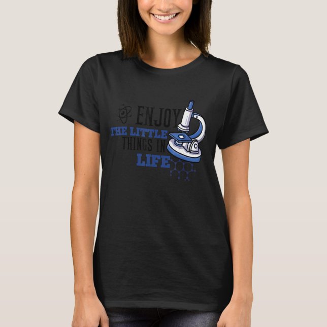 FUNNY MICROSCOPE, MICROBIOLOGISTS BIOLOGY NERD SCI T-Shirt (Front)