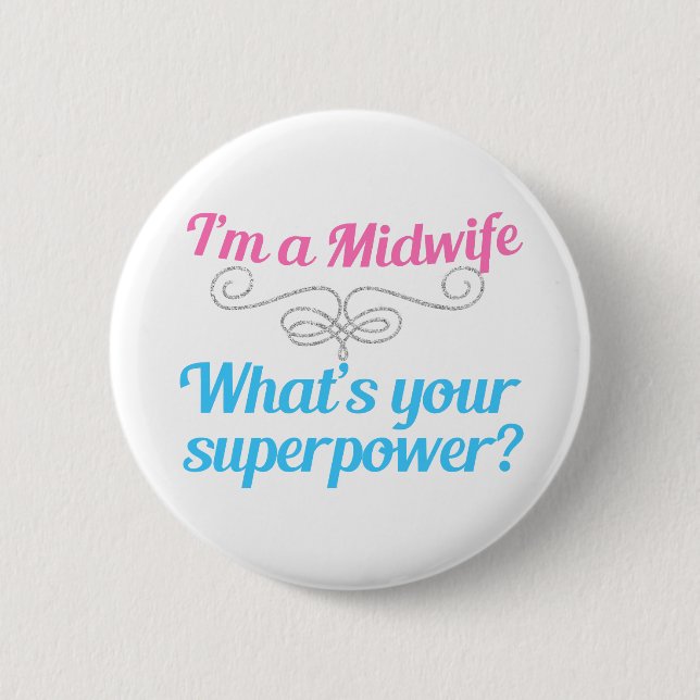 Funny Midwife Superhero 6 Cm Round Badge (Front)