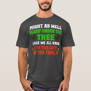Funny Might as well Sleep under the Tree of Humour T-Shirt