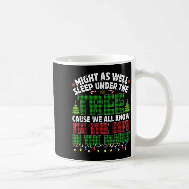Funny Might As Well Sleep Under Tree Christmas Fam Coffee Mug (Right)