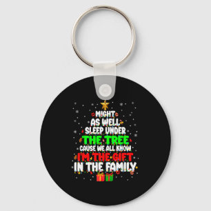 Funny Might As Well Sleep Under Tree Christmas Fam Key Ring