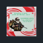 Funny Military/Christmas Santa 15 Cm Square Badge<br><div class="desc">Never fail</div>
