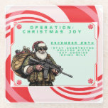 Funny Military/Christmas Santa Glass Coaster<br><div class="desc">Never fail</div>