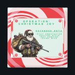 Funny Military/Christmas Santa Magnet<br><div class="desc">Never fail</div>