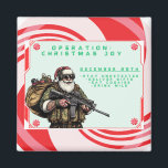 Funny Military/Christmas Santa Magnet<br><div class="desc">Never fail</div>