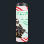 Funny Military/Christmas Santa Thermal Tumbler<br><div class="desc">Never fail</div>