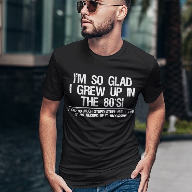 Funny Millennials Gen Y Eighties Stupid Stuff T-Shirt (Creator Uploaded)