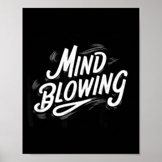 Funny Mind Blowing Motto Costume Poster