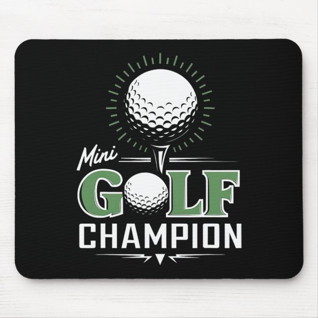Funny Mini Golf Miniature Golfing Champion Golfer  Mouse Mat (Front)