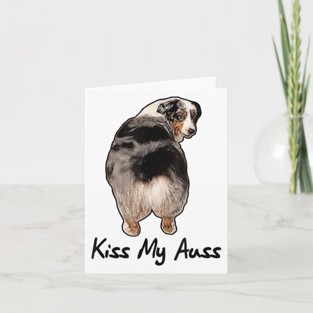 Funny Miniature Australian Shepherd Kiss My Auss M Card (Front)