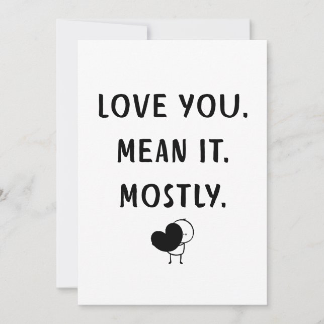 Funny Minimalist Love Quote Design Holiday Card (Front)