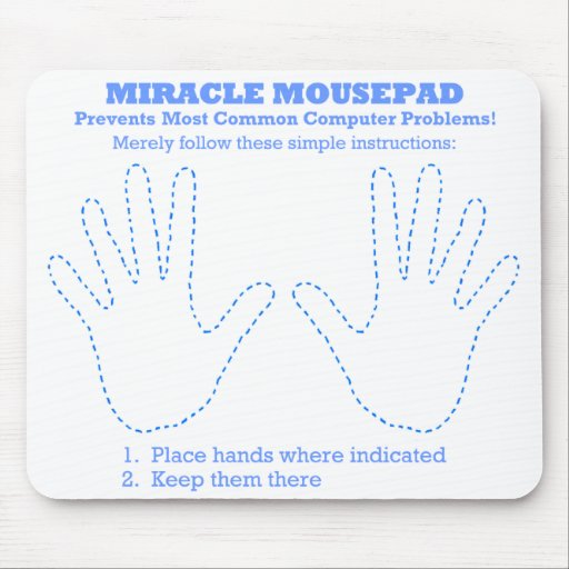 Image of Funny Miracle Computer Mousepad