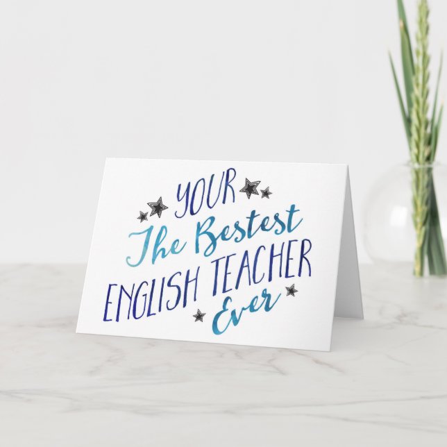 Funny Mispelled Bestest English Teacher Ever Card (Front)
