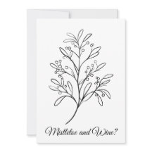 Funny Mistletoe and Wine, Your Place or Mine?