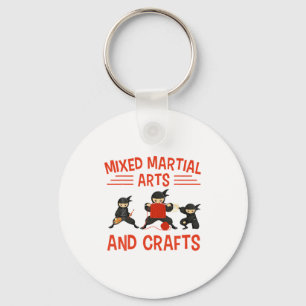 Funny Mixed Martial Arts And Crafts Karate Ninja B Key Ring