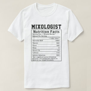 Funny Mixologist Nutrition Facts Cocktail Lover T-Shirt