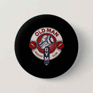 Funny Mma Old Man Boxing Club Combat Sports Appare 6 Cm Round Badge