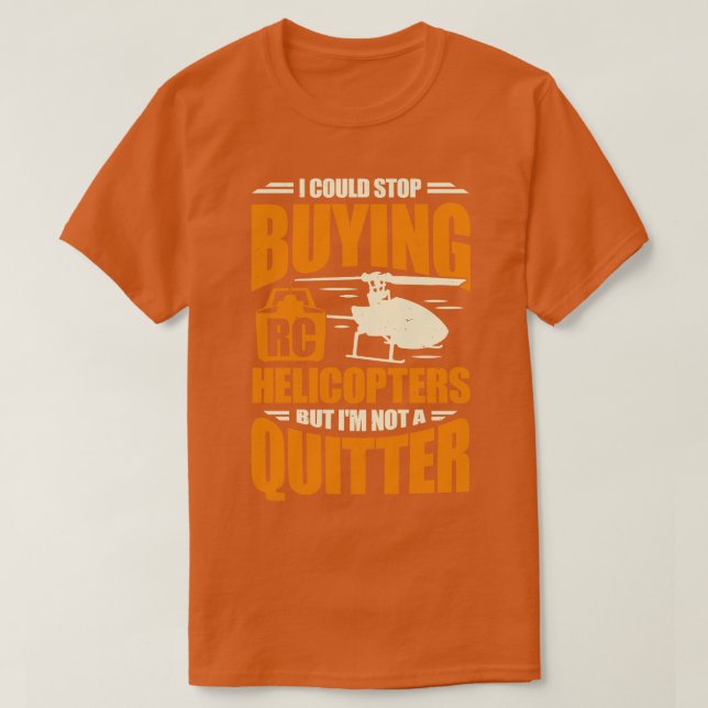 Funny Model Rc Helicopter Chopper Pilot Gift  T-Shirt (Design Front)