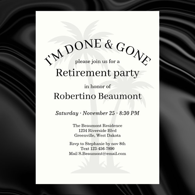 Funny Modern Done & Gone Palmtree Retirement Party Invitation (Creator Uploaded)