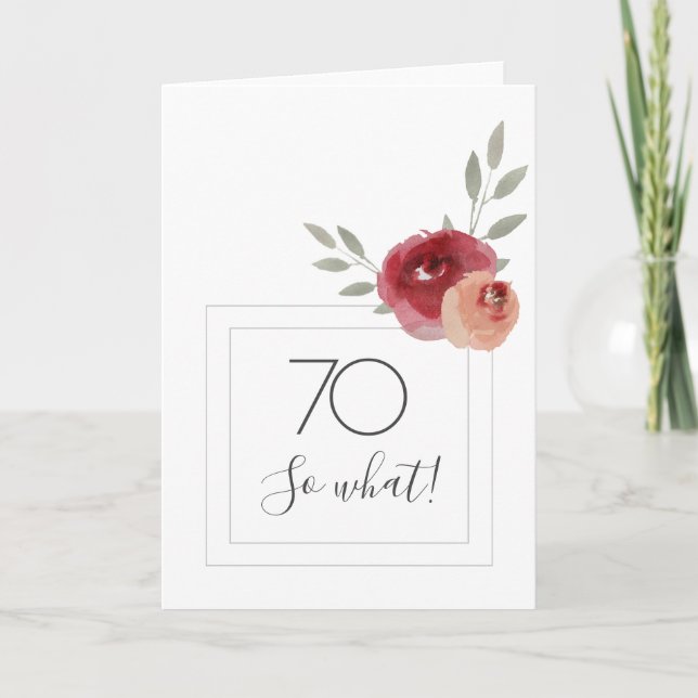 Funny Modern Watercolor Floral 70th Birthday Card (Front)