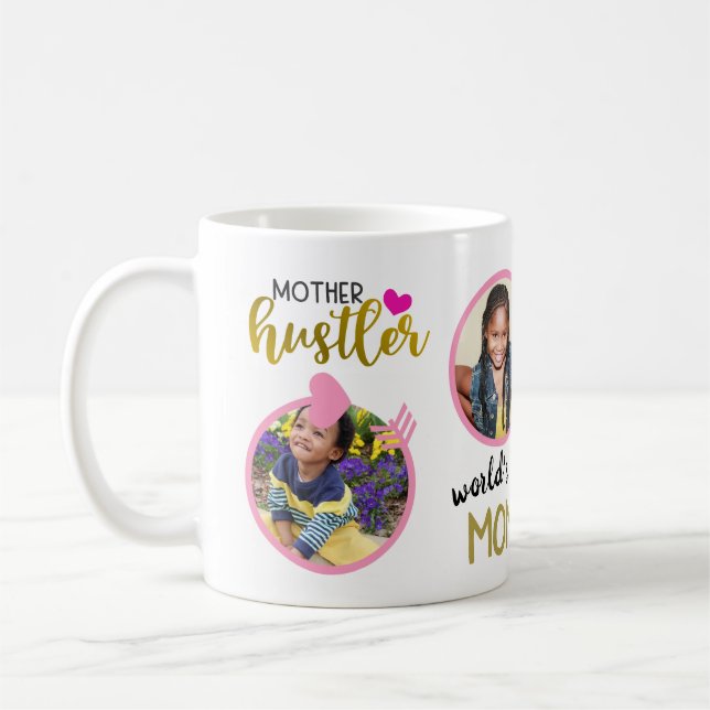 FUNNY MOM QUOTES Photo MUG - Cute Fun Trendy (Left)