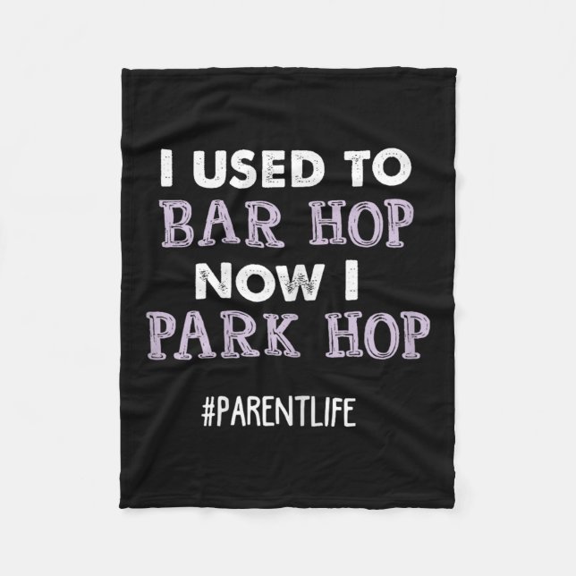 Funny Mom Saying Parent Quote Park Mommy Life New  Fleece Blanket (Front)