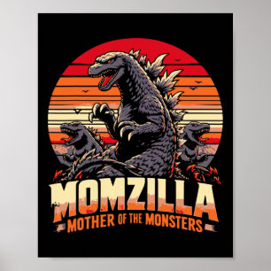 Funny Momzilla Mother Of Monsters Retro Birthday M Poster