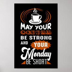 funny Monday coffee word art Poster