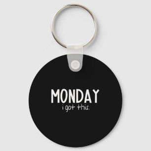 Funny Monday Funny Days Of The Week From Monday To Key Ring