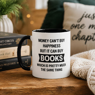Funny Money Can't Buy Happiness Buy Books Mug