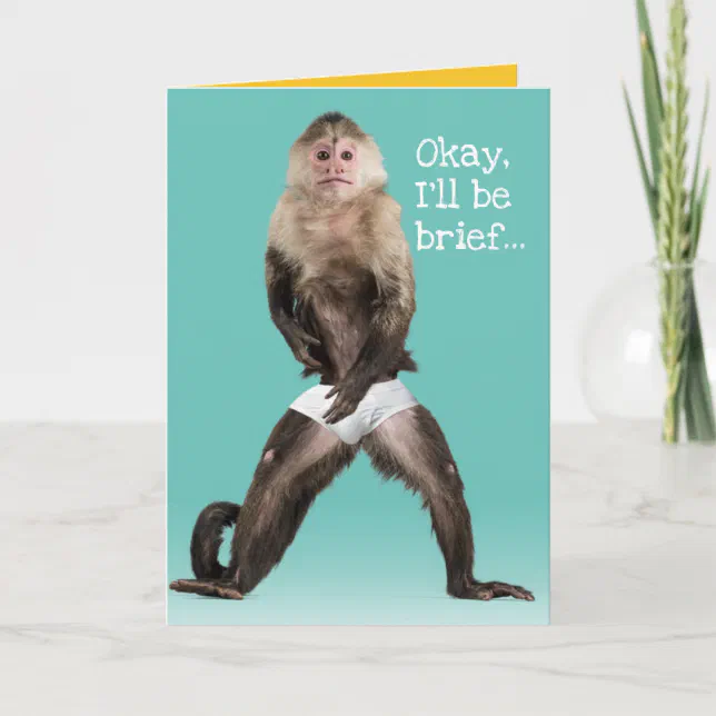 Funny Monkey Wearing White Briefs Punny Birthday Card Zazzle
