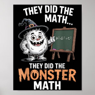 Funny Monster Math Teacher Halloween Yeti Costume  Poster
