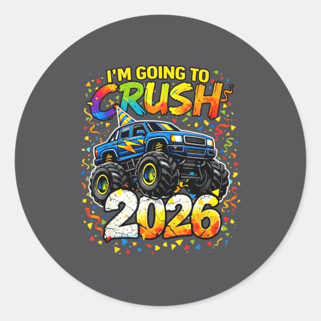 Funny Monster Truck New Years Kids Crush 2026 Part Classic Round Sticker (Front)