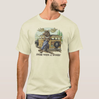 Funny Moose with a Woody by Mudge Studios T-Shirt