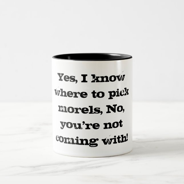 Funny morel hunter's coffee cup (Center)