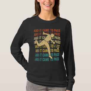 Funny Mormon Missionary LDS Baseball And It Came T T-Shirt