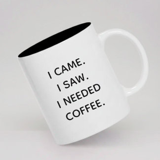 Funny Morning Coffee Mug Gift for Him or Her