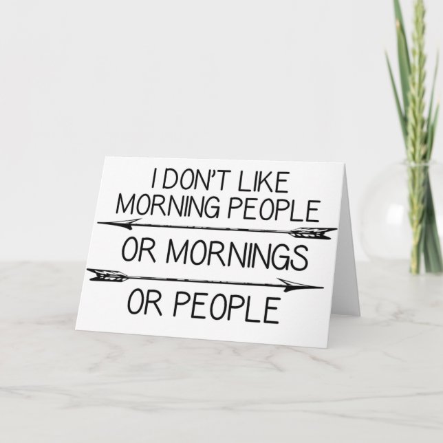 Funny Morning People Quote Card (Front)