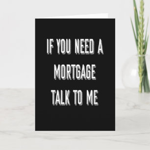 Funny Mortgage Broker Gift Card