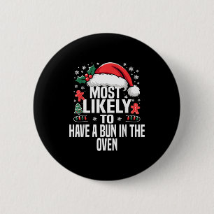 Funny Most Likely To Christmas Family Pajama Match 6 Cm Round Badge