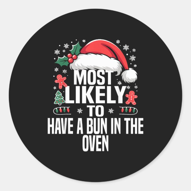 Funny Most Likely To Christmas Family Pajama Match Classic Round Sticker (Front)