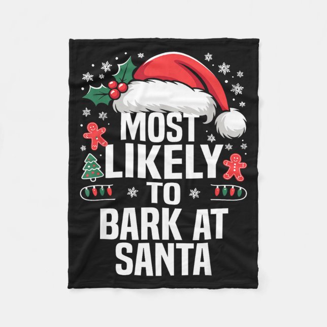 Funny Most Likely To Christmas Family Pajama Match Fleece Blanket (Front)
