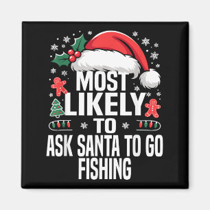 Funny Most Likely To Christmas Family Pajama Match Magnet