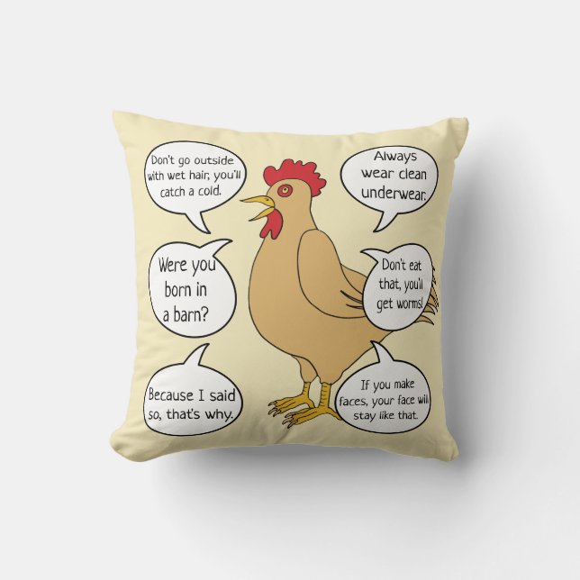 Funny Mother Hen Advice MoM Cushion (Front)