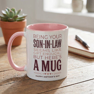 Funny Mother In Law Pink Mug Son in Law Gift