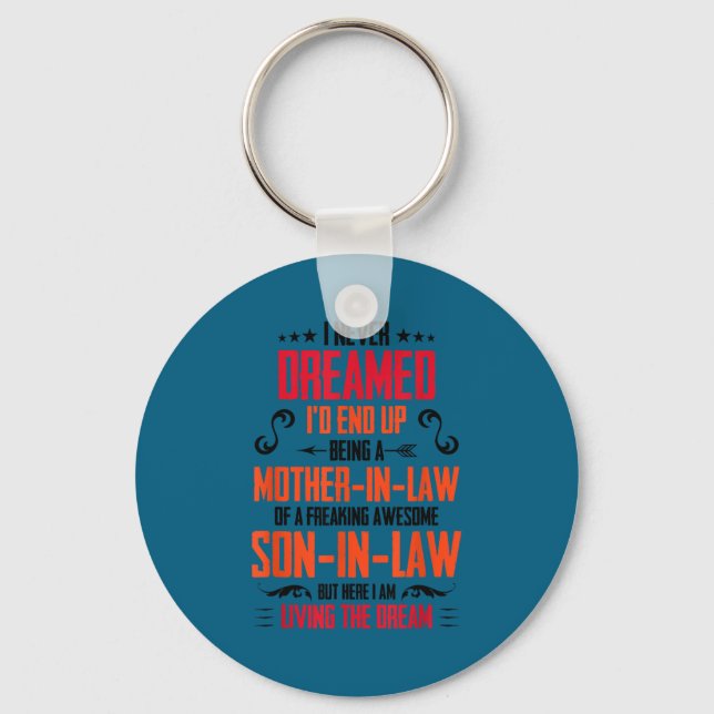 Funny Mother In Law Son In Law Quote Men Women  Key Ring (Front)