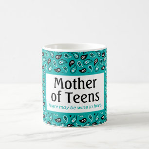 Funny Mother of Teens Aqua Paisley Coffee Mug