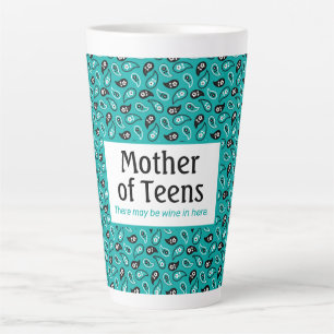 Funny Mother of Teens Aqua Paisley Latte Mug