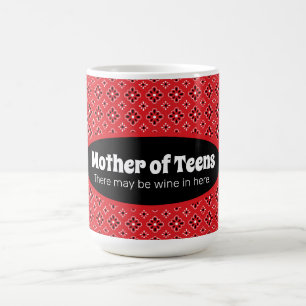 Funny Mother of Teens Red Bandanna Coffee Mug