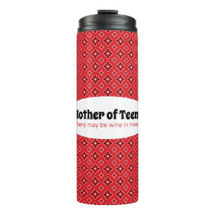 Funny Mother of Teens Red Bandanna  Thermal Tumbler